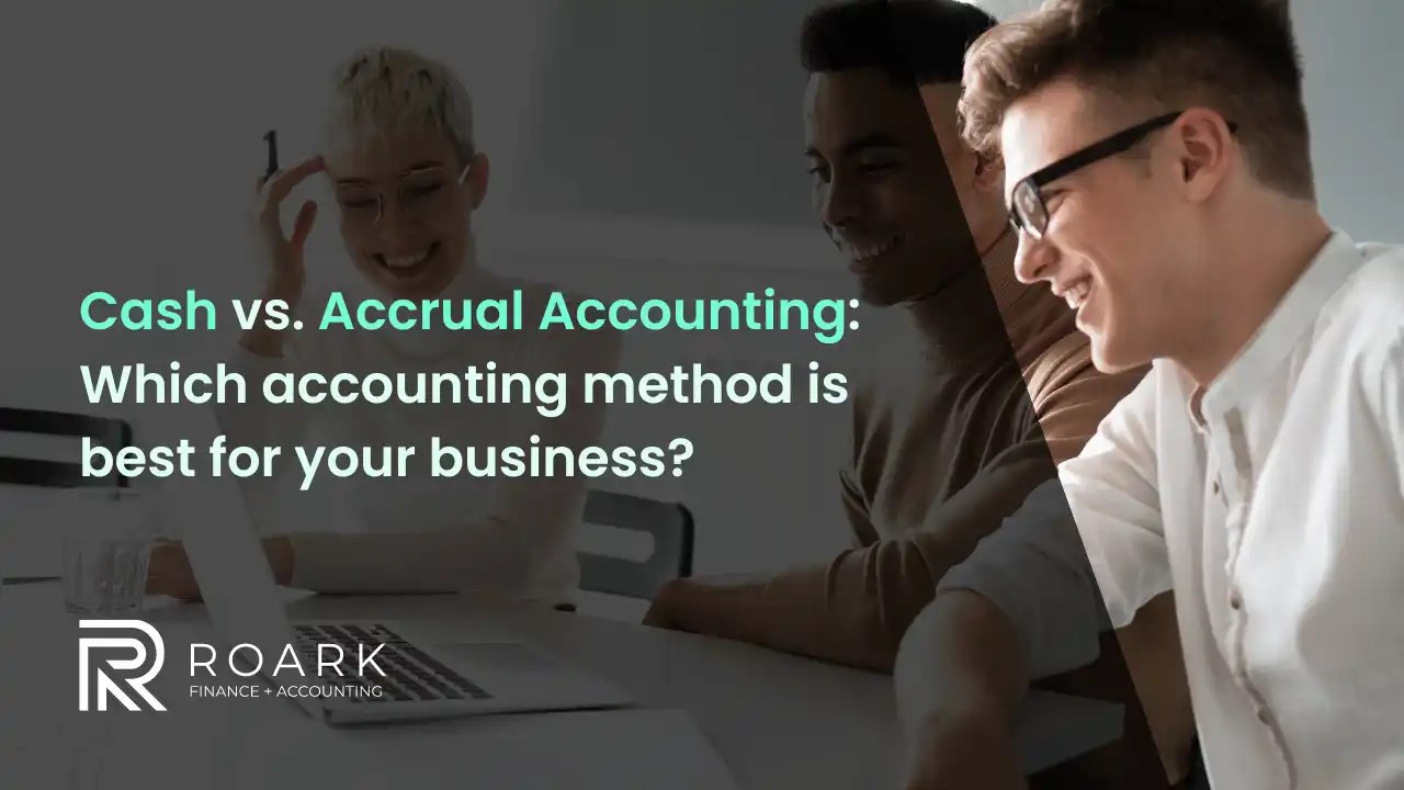 Cash vs. Accrual Accounting Which accounting method is best for your